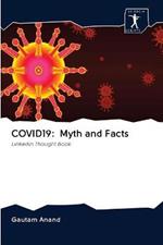 Covid19: Myth and Facts