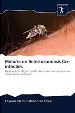 Malaria en Schistosomiasis Co-infecties