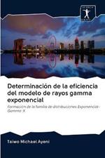 Determinacion de la eficiencia del modelo de rayos gamma exponencial