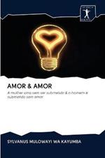 Amor & Amor