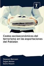 Costos socioeconomicos del terrorismo en las exportaciones del Pakistan
