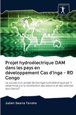 Projet hydroelectrique DAM dans les pays en developpement Cas d'Inga - RD Congo