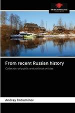 From recent Russian history