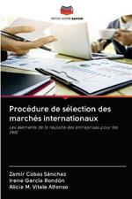 Procedure de selection des marches internationaux