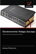 Deuteronomia i Ksiega Jozuego