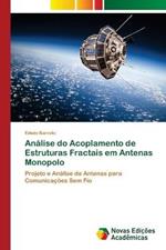 Analise do Acoplamento de Estruturas Fractais em Antenas Monopolo