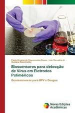 Biossensores para deteccao de Virus em Eletrodos Polimericos