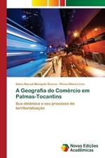 A Geografia do Comercio em Palmas-Tocantins