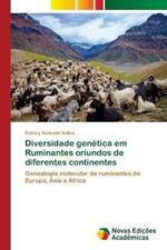 Diversidade genetica em Ruminantes oriundos de diferentes continentes