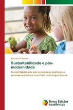 Sustentabilidade e pos-modernidade