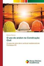 O uso do andon na Construcao Civil