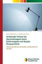 Ambiente Virtual de Aprendizagem para Enfermagem em Saude Ocupacional