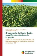 Crescimento do Capim Sudao sob diferentes laminas de irrigacao