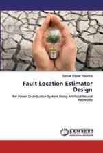 Fault Location Estimator Design