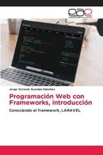 Programacion Web con Frameworks, introduccion