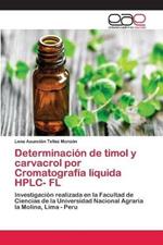 Determinacion de timol y carvacrol por Cromatografia liquida HPLC- FL