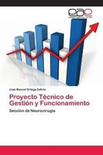 Proyecto Tecnico de Gestion y Funcionamiento