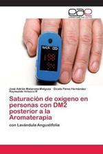 Saturacion de oxigeno en personas con DM2 posterior a la Aromaterapia