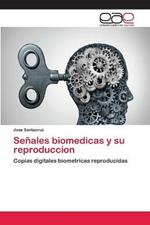 Senales biomedicas y su reproduccion