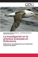 La investigacion en la practica avanzada en Enfermeria