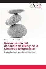 Reevaluacion del concepto de BMS y de la Dinamica Empresarial