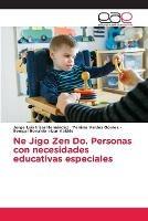 Ne Jigo Zen Do. Personas con necesidades educativas especiales