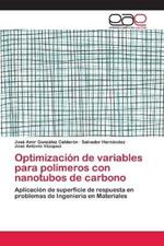 Optimizacion de variables para polimeros con nanotubos de carbono