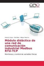 Modulo didactico de una red de comunicacion industrial Modbus RTU-TCP