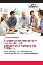 Programa de formacion y desarrollo del componente humano del CUNorte