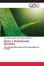 Dolor y Sufrimiento Humano