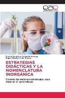 Estrategias Didacticas Y La Nomenclatura Inorganica