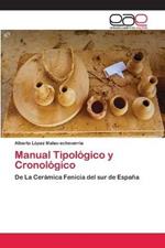 Manual Tipologico y Cronologico