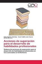 Acciones de superacion para el desarrollo de habilidades profesionales