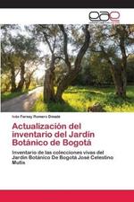 Actualizacion del inventario del Jardin Botanico de Bogota