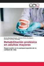 Rehabilitacion protesica en adultos mayores