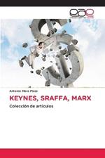 Keynes, Sraffa, Marx