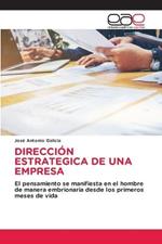 Direccion Estrategica de Una Empresa