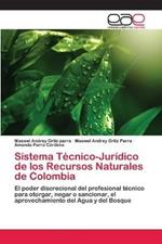 Sistema Tecnico-Juridico de los Recursos Naturales de Colombia