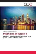 Ingenieria geotecnica