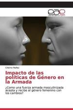 Impacto de las politicas de Genero en la Armada