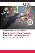 Las artes en el curriculum formativo del Magisterio