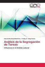 Analisis de la Segregacion de Tareas