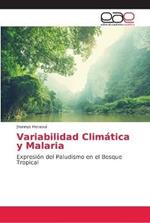 Variabilidad Climatica y Malaria