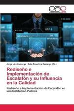 Rediseno e Implementacion de Escalafon y su Influencia en la Calidad