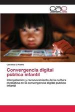 Convergencia digital publica infantil