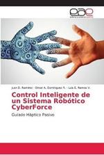 Control Inteligente de un Sistema Robotico CyberForce