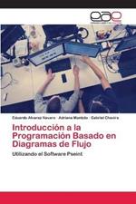 Introduccion a la Programacion Basado en Diagramas de Flujo