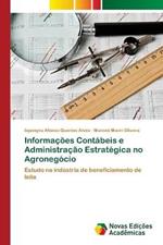 Informacoes Contabeis e Administracao Estrategica no Agronegocio