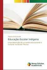Educacao Escolar Indigena