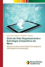 Ciclo de Vida Organizacional e Estrategia Competitiva em Mpes